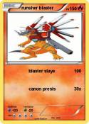 runsher blaster
