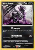 Mega dragon