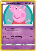pepahhhh bigg