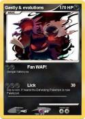 Gastly & evolut