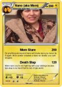 Nano (aka Mom)