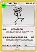TIME TROLL
