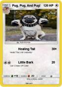 Pug, Pug, And