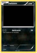Darkness