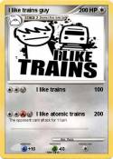 I like trains