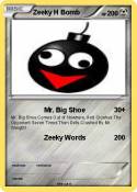 Zeeky H Bomb