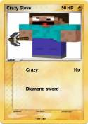 Crazy Steve