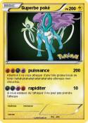 Superbe poké
