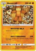 Moosecraft