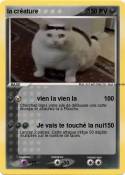 la créature