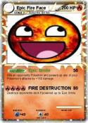 Epic Fire Face