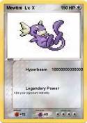 Mewtini Lv. X