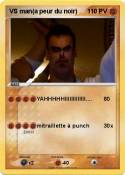 VS man(a peur