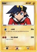 Gold