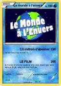 Le monde a
