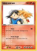 misty and ash