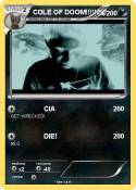 COLE OF DOOM!!!