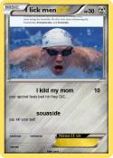 I lick men
