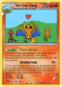 The Char Gang