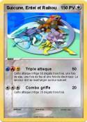 Suicune, Entei