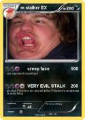 m stalker EX