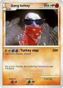 Gang turkey