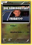 FriYay