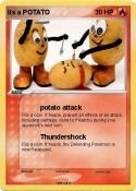 its a POTATO
