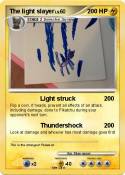 The light slaye