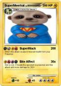 SuperMeerkat