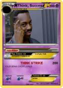Think, Succeed
