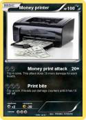 Money printer