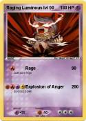 Raging Luminous