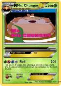 Ms. Chungus