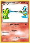 Annoying squirt