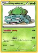 nasty bulbasaur