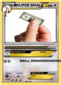 SUPER SMALL