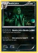Beatle juice