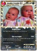 double trouble