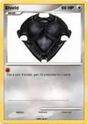 Shield