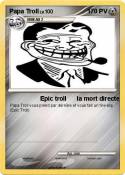 Papa Troll