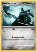 MetalMan