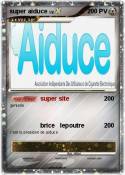 super aiduce