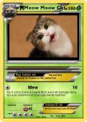 Meow Meow Cat