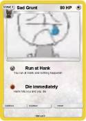 Sad Grunt