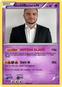 SladdBaxareN