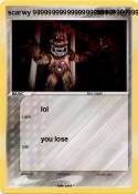 scarwy 99999999