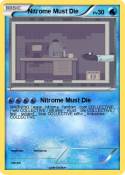Nitrome Must