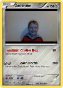 Zachinator