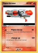 Flame thrower